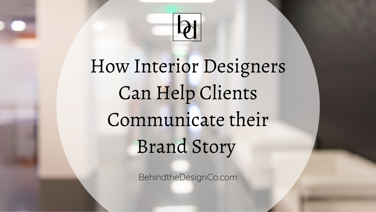 How to support interior design client's brand