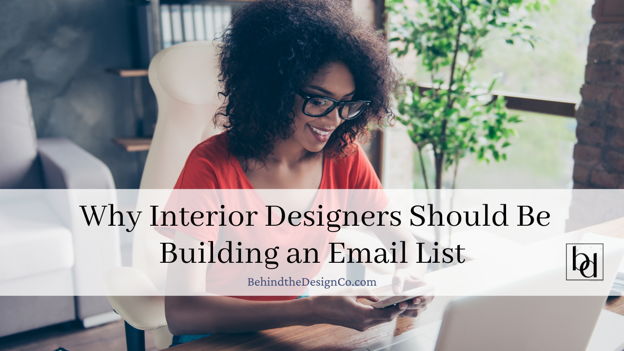 How interior designes can build an email list