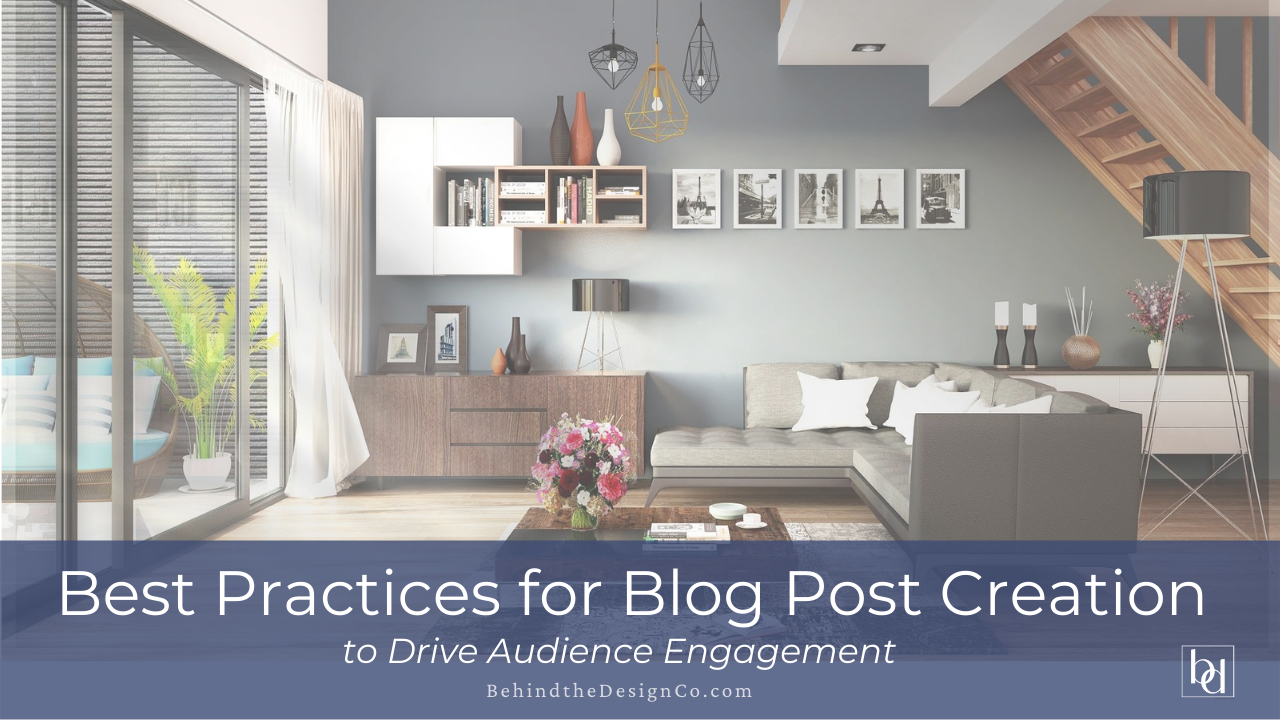 best practices for interior design blogging