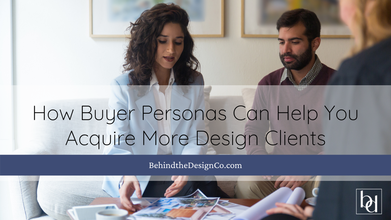 Learn how buyer personas can help you target and acquire the right clients