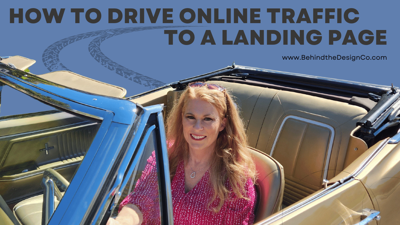 How to Drive Online Traffic to a Landing Page